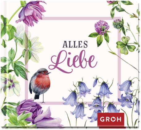 Groh , Alles Liebe
