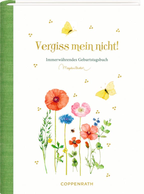 Coppenrath Immerwährendes Geburtstagsbuch Vergiss mein nicht! (GartenL./Bastin)