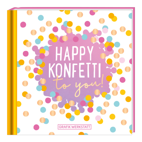 Grafik Werkstatt Minibuch Happy Konfetti to you!