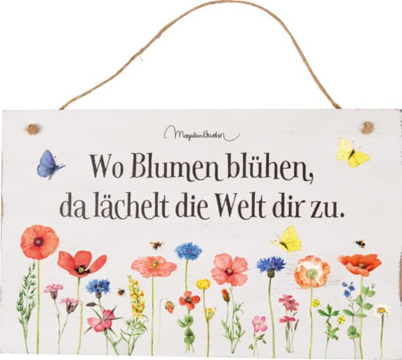 Coppenrath Holzschild "Wo Blumen blühen, ..." GartenLiebe (M. Bastin)