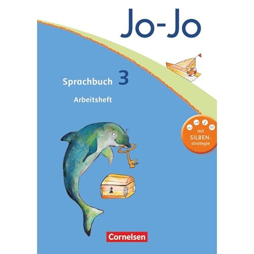 Jo-Jo Sprachbuch - Aktuelle allgemeine Ausgabe. 3. Schuljahr - Arbeitsheft