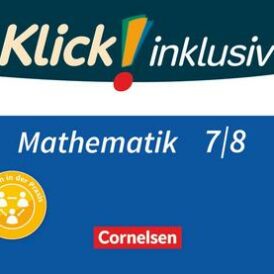 Klick! inklusiv 7./8. Schuljahr