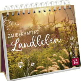 Groh Zauberhaftes Landleben