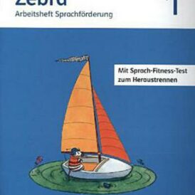 Zebra 1./2. Arbeitsheft Sprachförderung