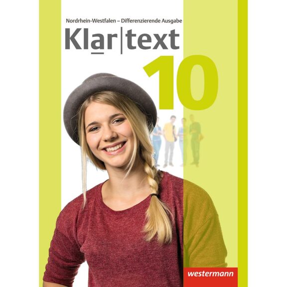Klartext 10. Schülerband. Differenzierende Ausgabe. NRW