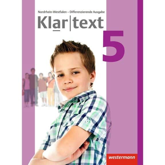 Klartext 5. Schülerband Differenzierende Ausgabe NRW