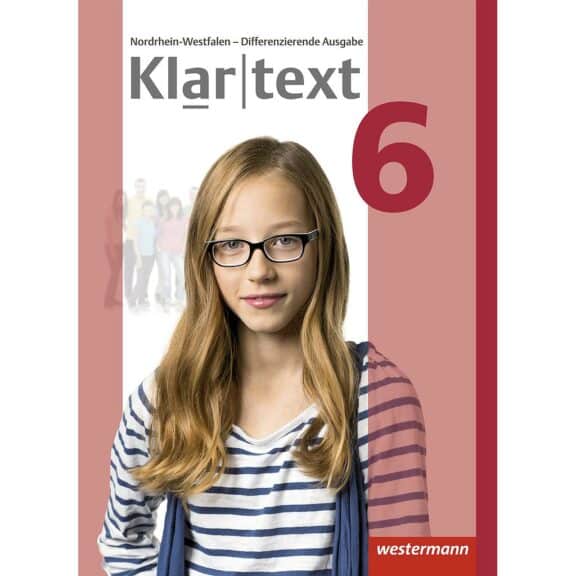 Klartext 6. Schülerband Differenzierende Ausgabe NRW