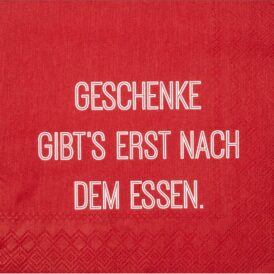 Räder Dining Weihnachtsservietten "Geschenke gibt`s erst nach dem Essen"