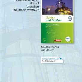 Zahlen und Größen 9. Schuljahr - Grundkurs - Arbeitsheft