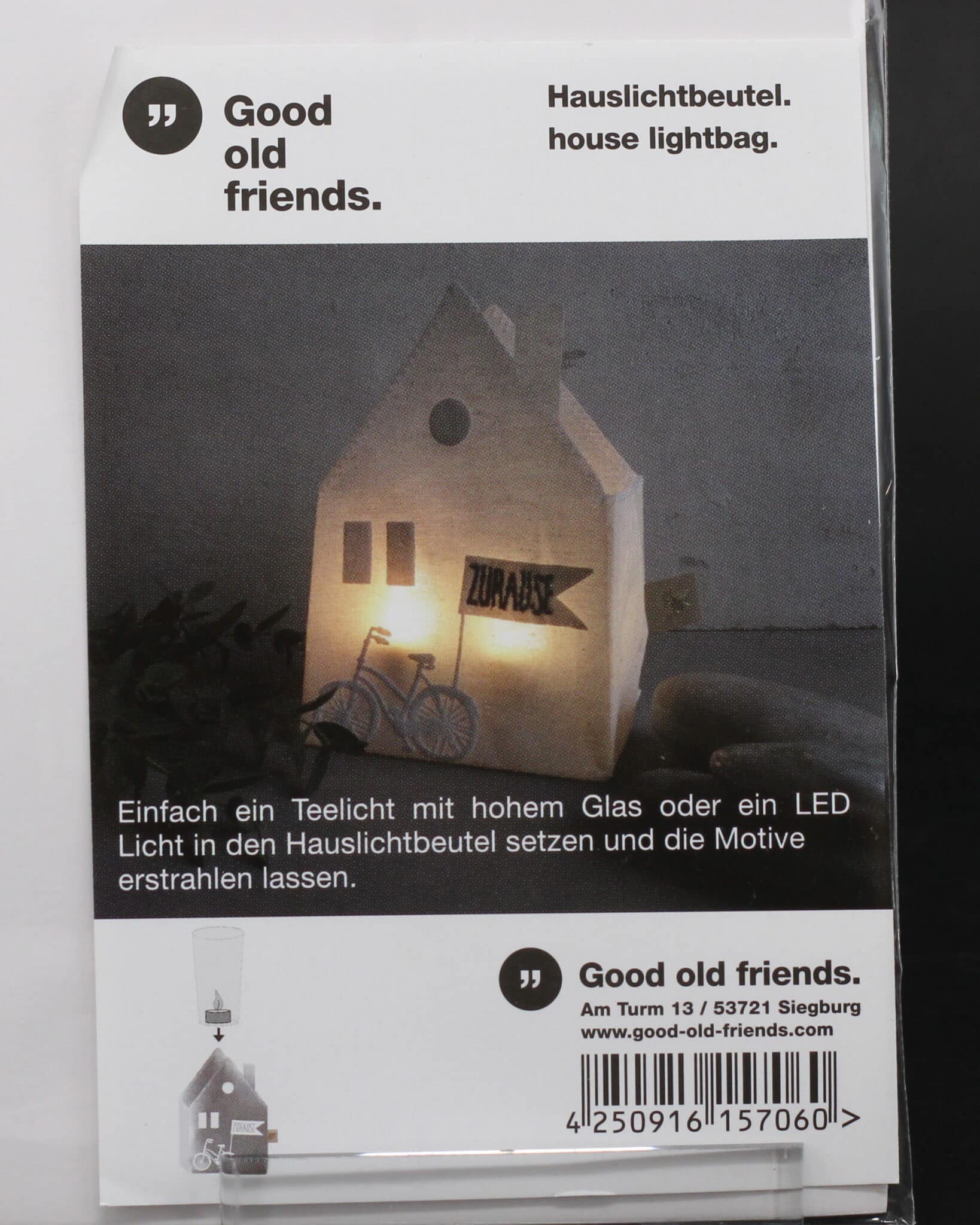 Good old friends Hauslichtbeutel