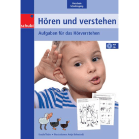 Hören und Verstehen Vorschule und Schuleingang