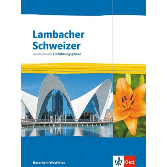 Lambacher Schweizer Mathematik Einführungsphase