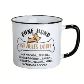 Gilde, Tasse / Becher, "ohne Hund ist Alles Doof!"