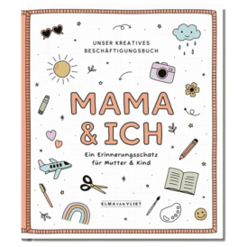 Elma van Vliet Mama und ich