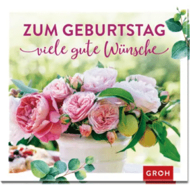 Groh Zum Geburtstag viele gute Wünsche