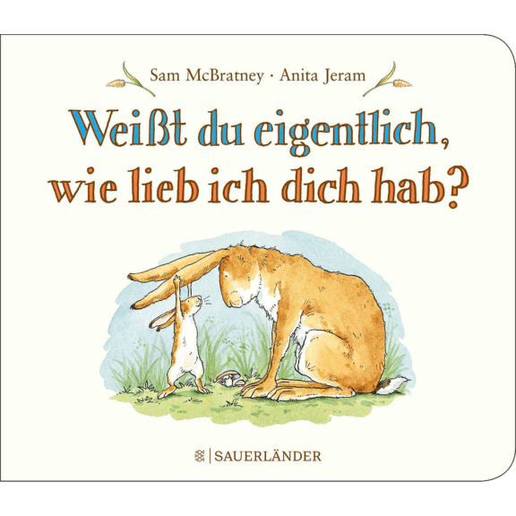Fischer Weißt du eigentlich, wie lieb ich dich hab?