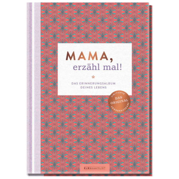 Elma van Vliet Mama, erzähl mal!