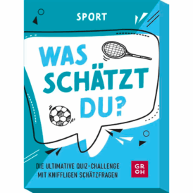 Groh Was schätzt du? "Sport"