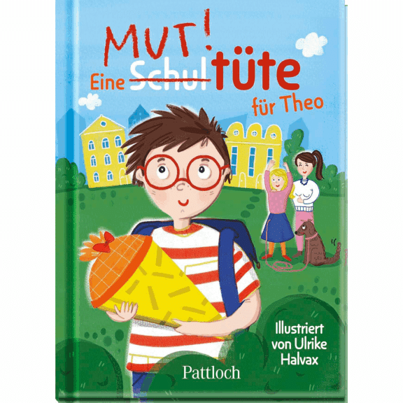 Pattloch Eine Schultüte für Theo