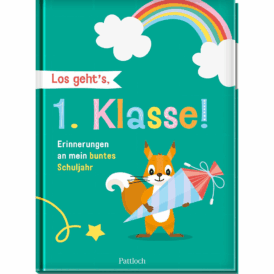 Pattloch Los geht’s, 1. Klasse!