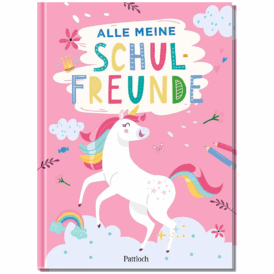 Pattloch Alle meine Schulfreunde - Einhörner