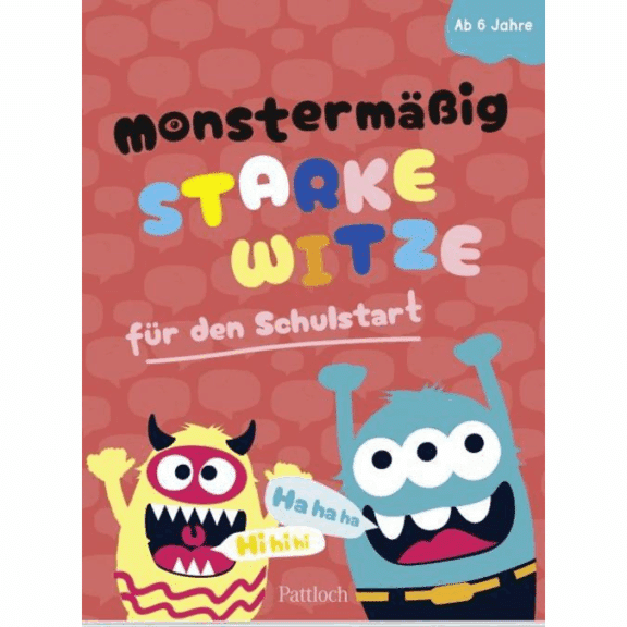 Pattloch Monstermäßig starke Witze für den Schulstart