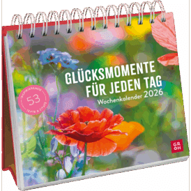 Groh Wochenkalender 2026: Glücksmomente für jeden Tag