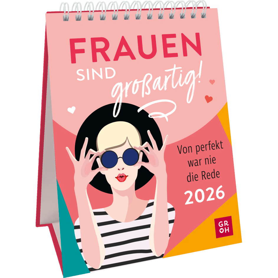 Groh Wochenkalender 2026: Frauen sind großartig!