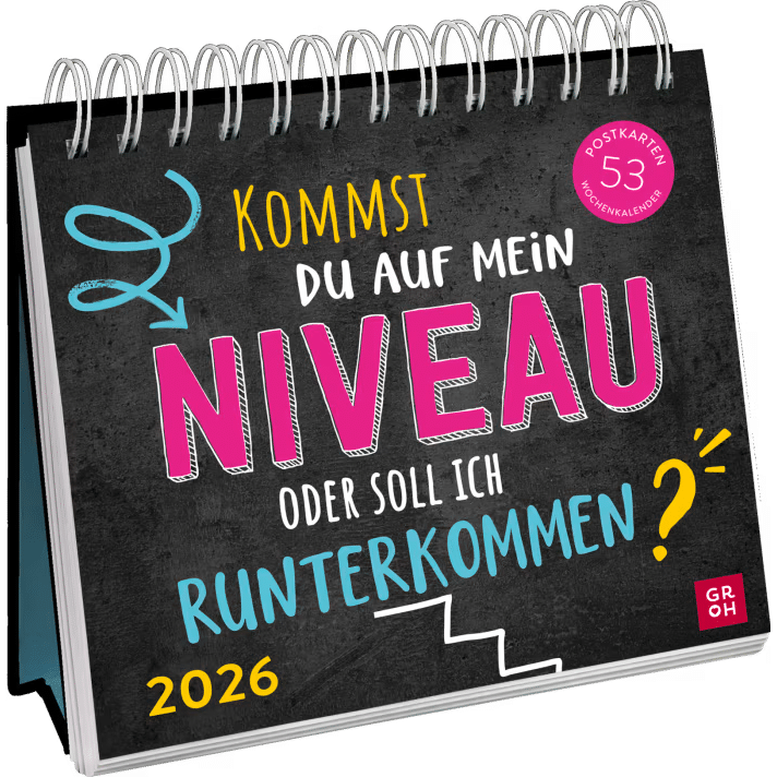 Groh Postkartenkalender 2026: Kommst du auf mein Niveau ...