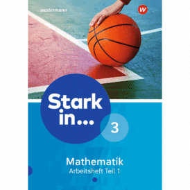 Stark in ... Mathematik 3. Arbeitsheft Teil 1