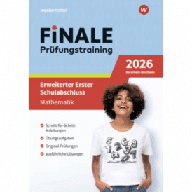 FiNALE - Prüfungstraining Erweiterter Erster Schulabschluss Mathematik 2026