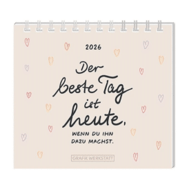 Grafik Werkstatt Mini Kalender Der beste Tag, ... 2026