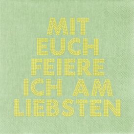 Räder Lunchservietten "Mit euch feiere ich am liebsten"