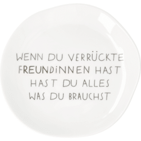 Räder, Mix & Match. Teller klein "Wenn du verrückte Freundinnen ..."