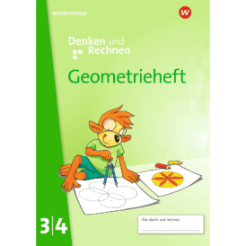 Denken und Rechnen Geometrieheft 3/4. Ausgabe 2024