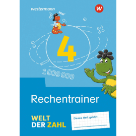 Welt der Zahl 4. Rechentrainer