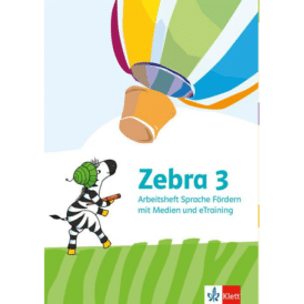 Zebra 3. Arbeitsheft Sprache Förderheft mit Medien und eTraining