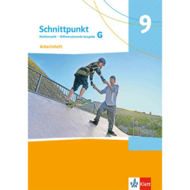 Schnittpunkt Mathematik 9G. Arbeitsheft mit Lösungsheft