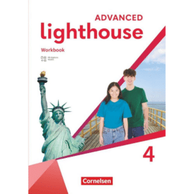 Lighthouse 4: 8. Schuljahr - Workbook Advanced Edition