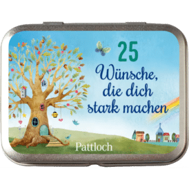 Pattloch 25 Wünsche, die dich stark machen