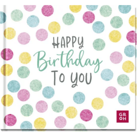 Groh Happy Birthday to you