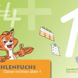 Zahlenfuchs 1: Clever rechnen üben