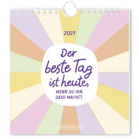 Grafik Werkstatt, Postkartenkalender 2027 "Der beste Tag"