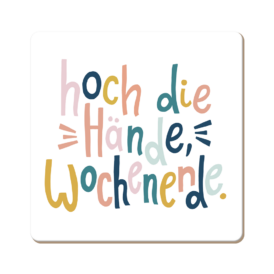 Grafik Werkstatt Korkuntersetzer Hoch die Hände