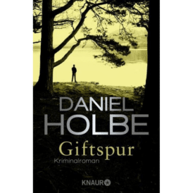 Daniel Holbe, Giftspur