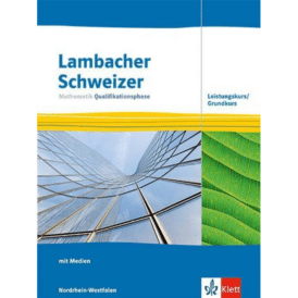 Lambacher Schweizer Mathematik Qualifikationsphase