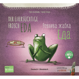 Der eifersüchtige Frosch Eda (Deutsch-Ukrainisch)