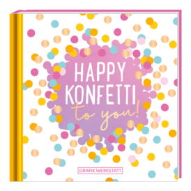 Grafik Werkstatt Minibuch Happy Konfetti to you!