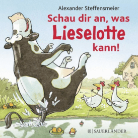 Fischer Sauerländer, Schau dir an, was Lieselotte kann!