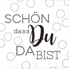 Räder, Serviette "Schön, dass du da bist "